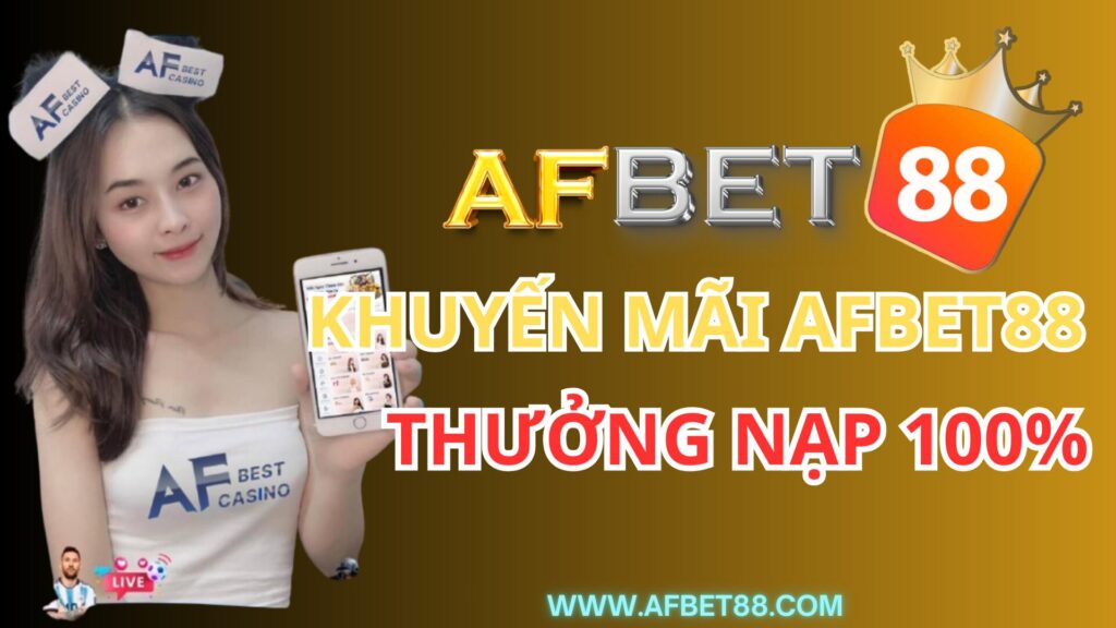 khuyến mãi AFbet88