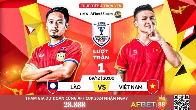 Soi kèo Việt Nam vs Lào AFF CUP 2024 - Vòng bảng